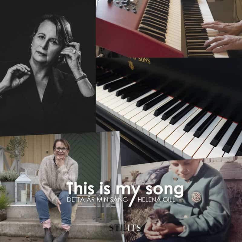 Gill, Helena | This is my song / Detta är min sång