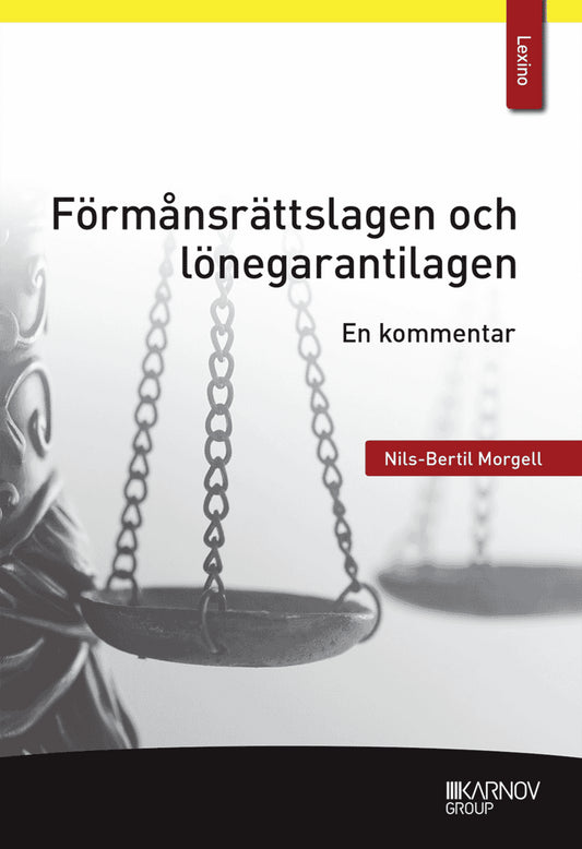 Morgell, Nils-Bertil | Förmånsrättslagen och lönegarantilagen : En kommentar