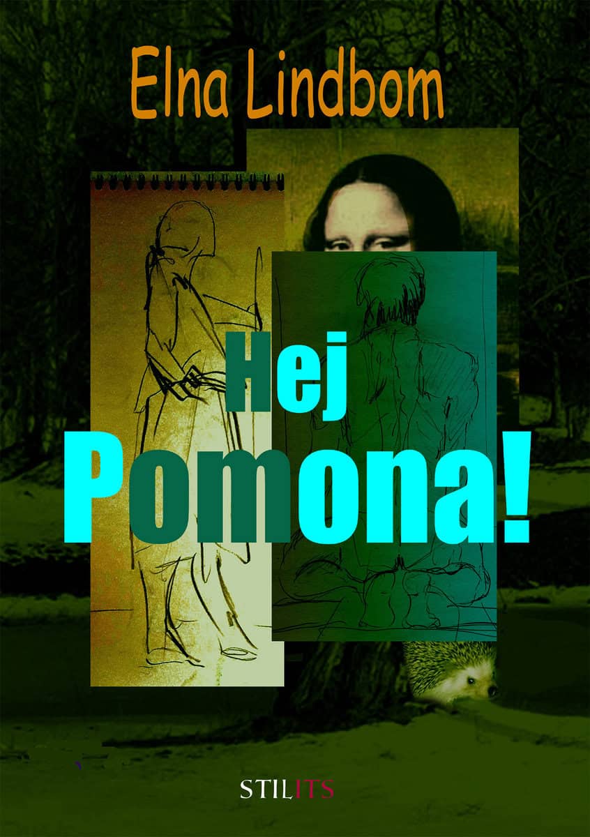Lindbom, Elna | Hej Pomona!