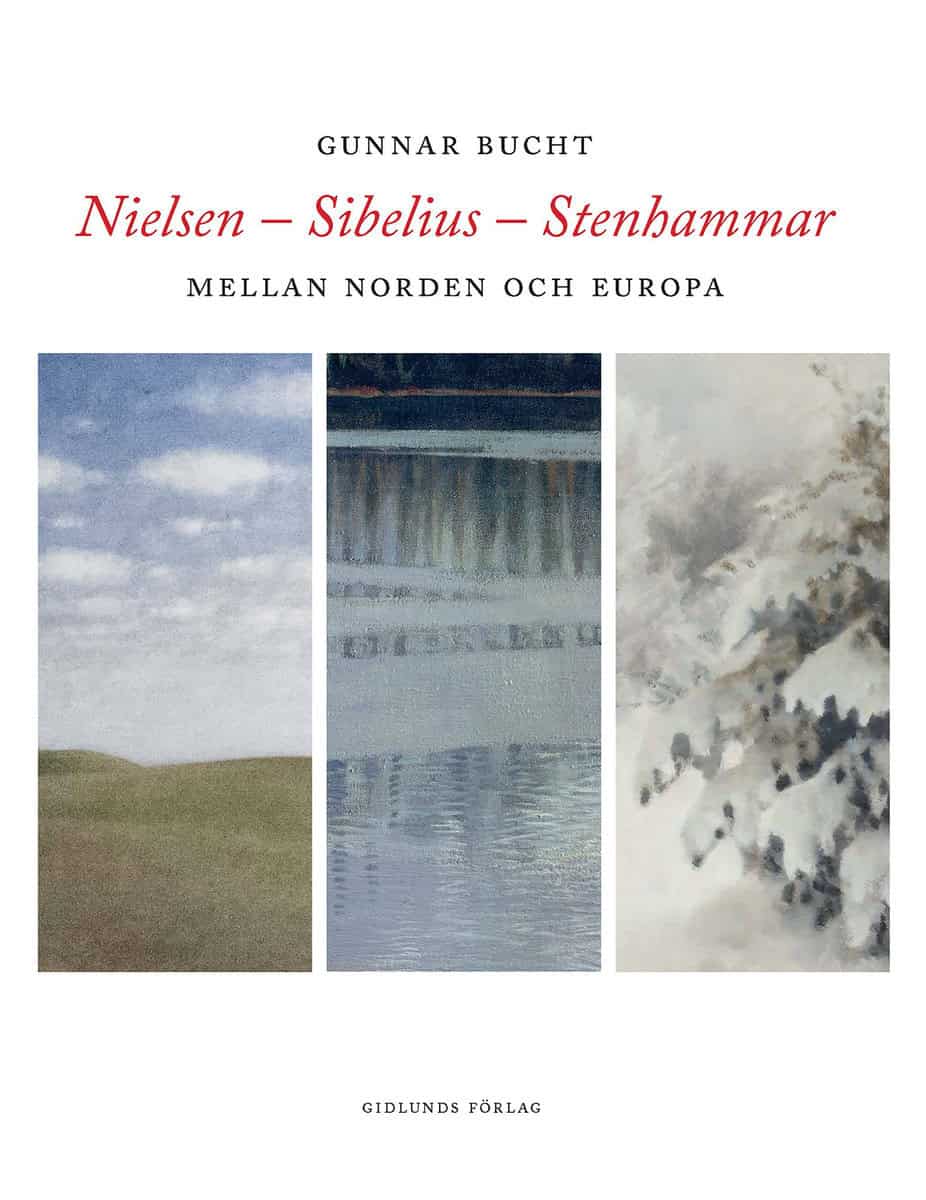 Bucht, Gunnar | Nielsen : Sibelius - Stenhammar