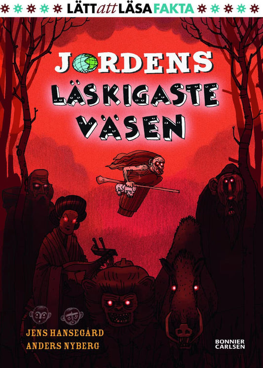 Hansegård, Jens | Jordens läskigaste väsen