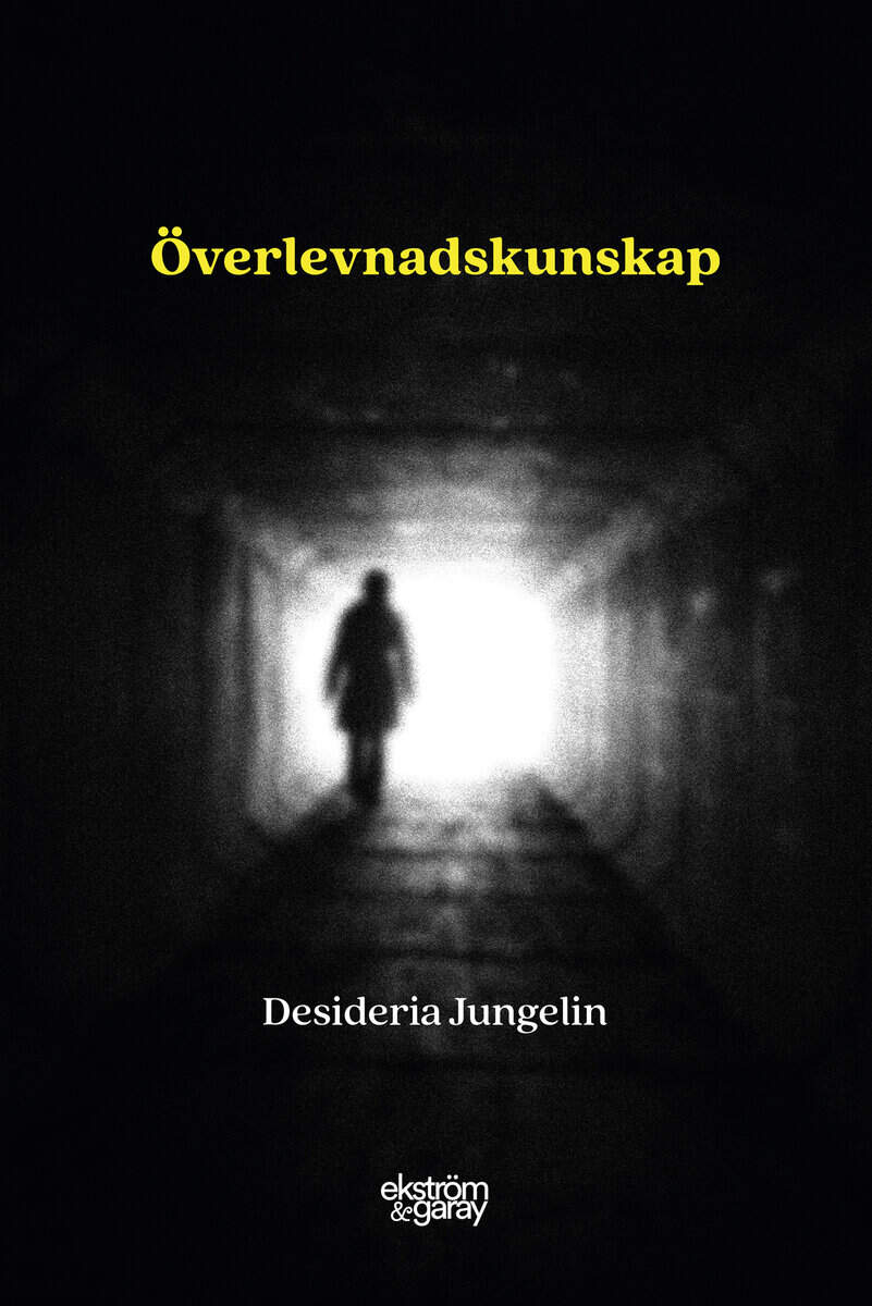 Jungelin, Desideria | Överlevnadskunskap