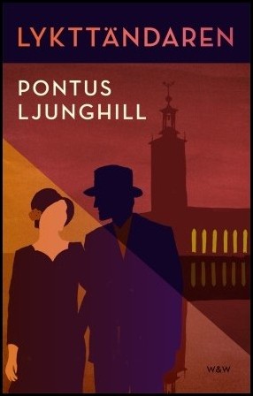 Ljunghill, Pontus | Lykttändaren