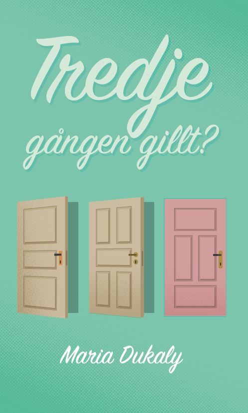 Dukaly, Maria | Tredje gången gillt?