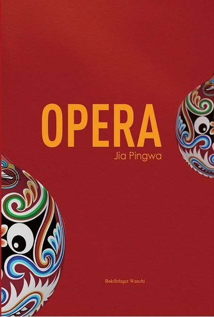 Pingwa, Jia | Opera