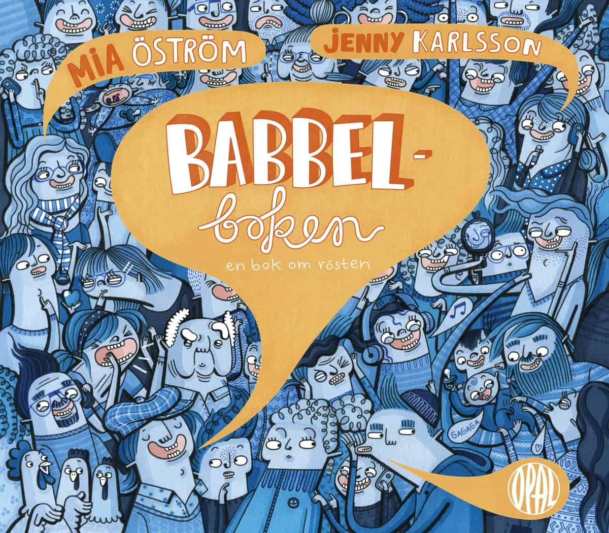 Öström, Mia | Babbelboken : En bok om rösten