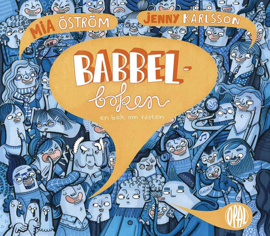 Öström, Mia | Babbelboken : En bok om rösten