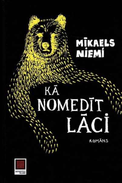 Niemi, Mikael | Kā nomedīt lāci