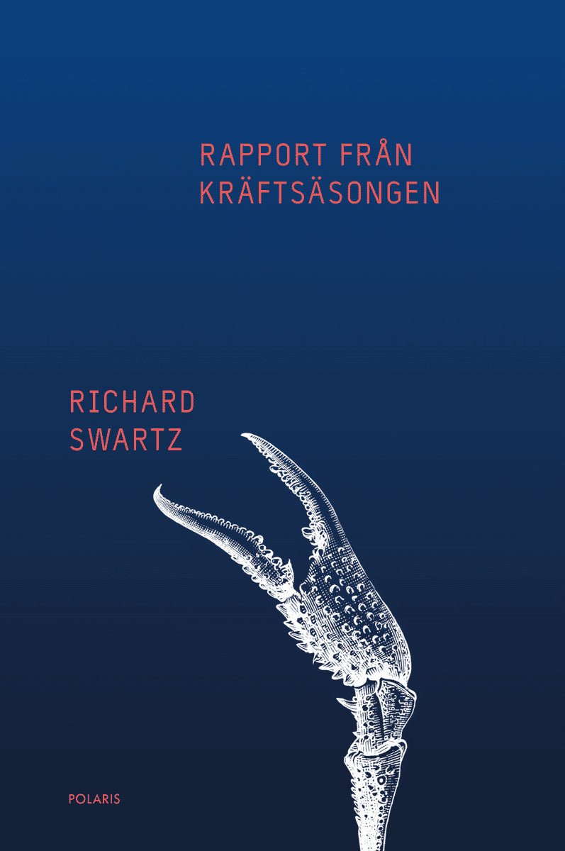 Swartz, Richard | Rapport från kräftsäsongen
