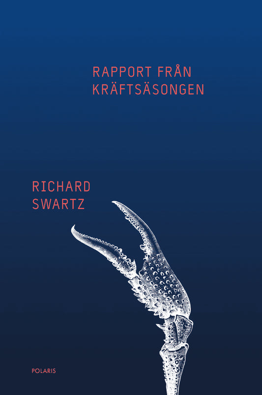 Swartz, Richard | Rapport från kräftsäsongen