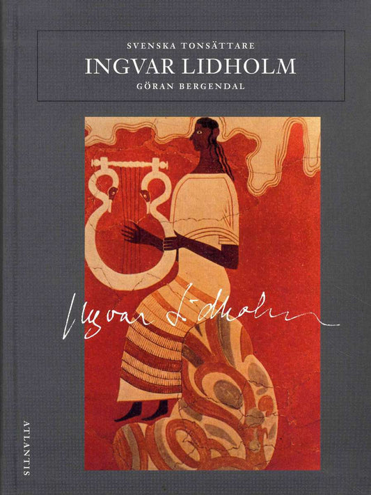 Bergendal, Göran | Ingvar Lidholm