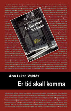 Valdés, Ana Luisa | Er tid skall komma