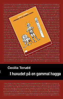 Torudd, Cecilia | I huvudet på en gammal hagga