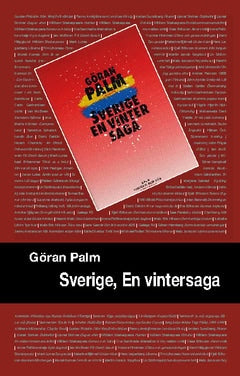 Palm, Göran | Sverige, en vintersaga. 4, Vintern blir vår