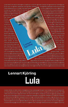 Kjörling, Lennart | Lula : Brasilien - hoppet och rädslan