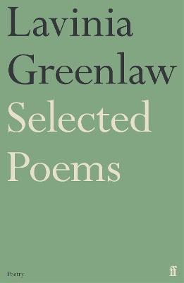 Greenlaw, Lavinia | Selected Poems