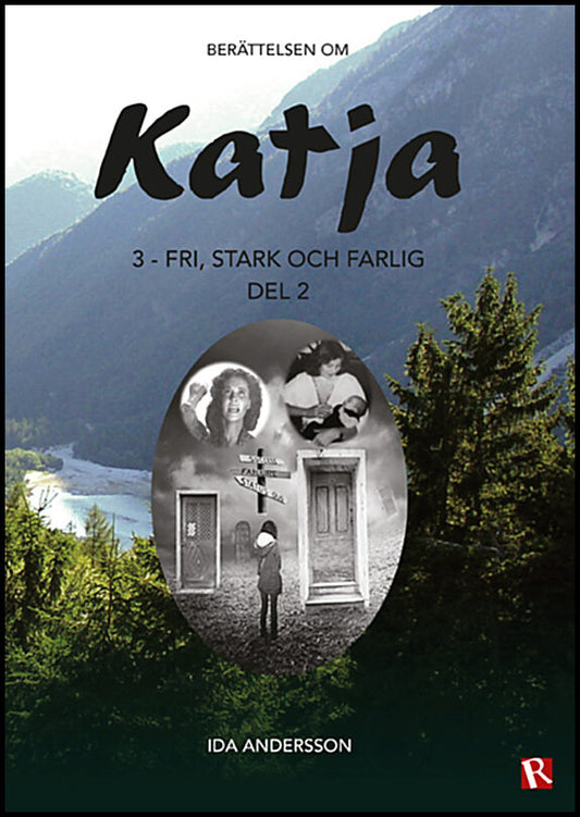 Andersson, Ida | Fri, stark och farlig. Del 2