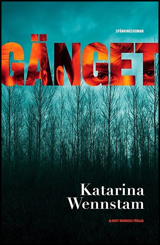 Wennstam, Katarina | Gänget