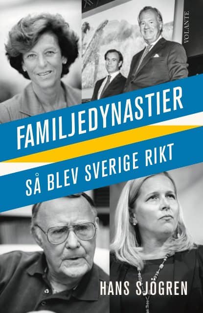 Sjögren, Hans | Familjedynastier : Så blev Sverige rikt