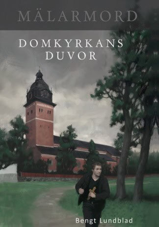 Lundblad, Bengt | Domkyrkans duvor : Detektivroman