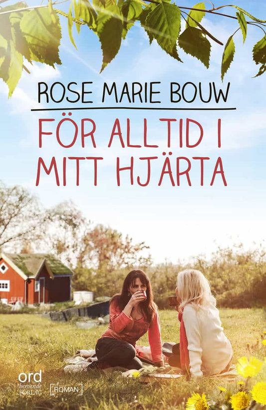 Bouw, Rose Marie | För alltid i mitt hjärta
