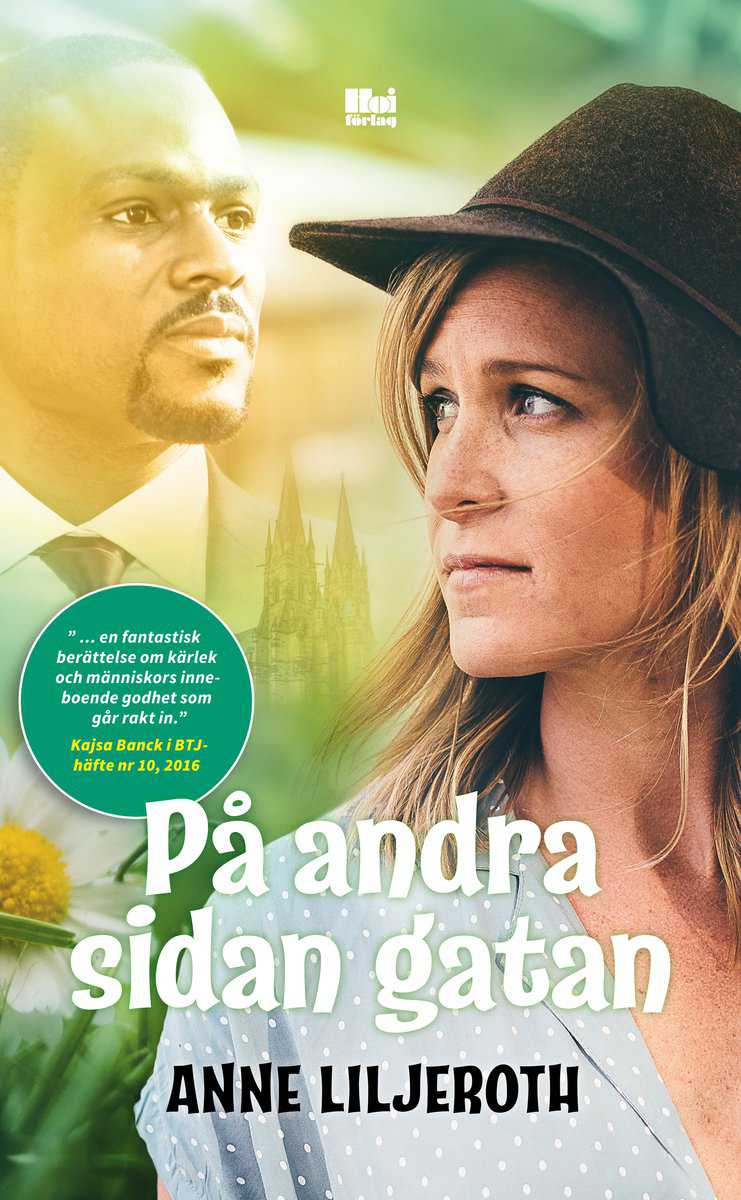 Liljeroth, Anne | På andra sidan gatan