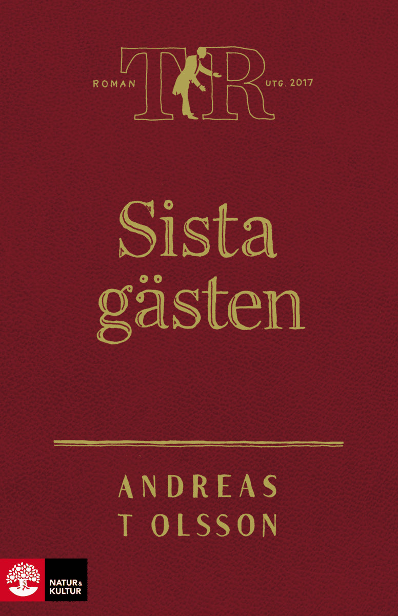 Olsson, Andreas T. | Sista gästen