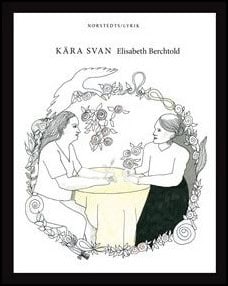 Berchtold, Elisabeth | Kära Svan