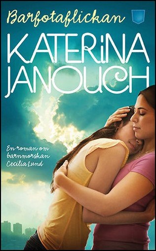 Janouch, Katerina | Barfotaflickan