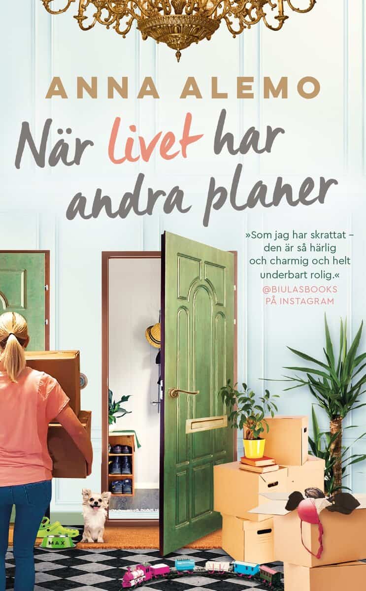 Alemo, Anna | När livet har andra planer