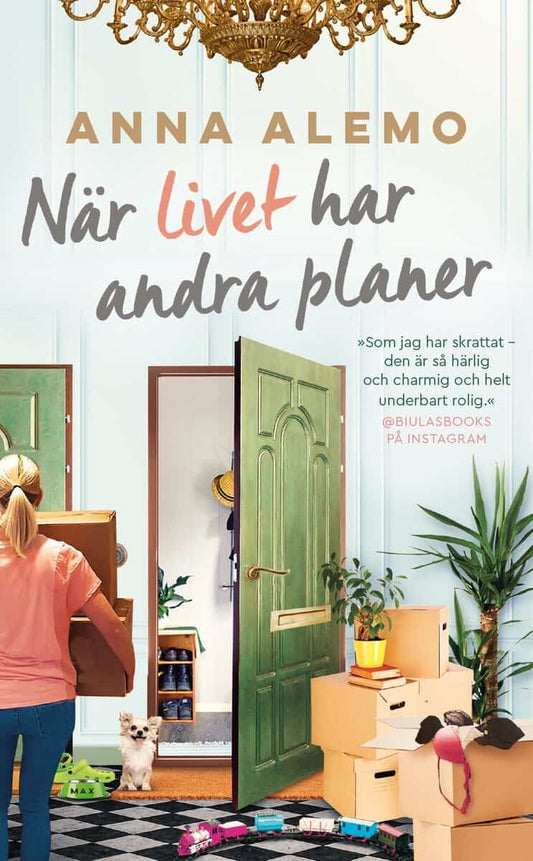 Alemo, Anna | När livet har andra planer