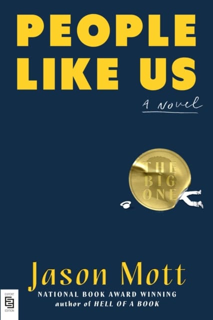 Mott, Jason | People Like Us