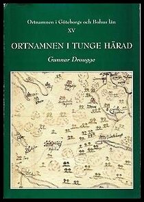 Ortnamnen i Göteborgs och Bohus län 15. Ortnamnen i Tunge härad