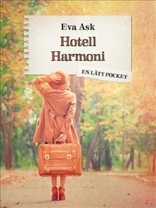 Ask, Eva | Hotell Harmoni
