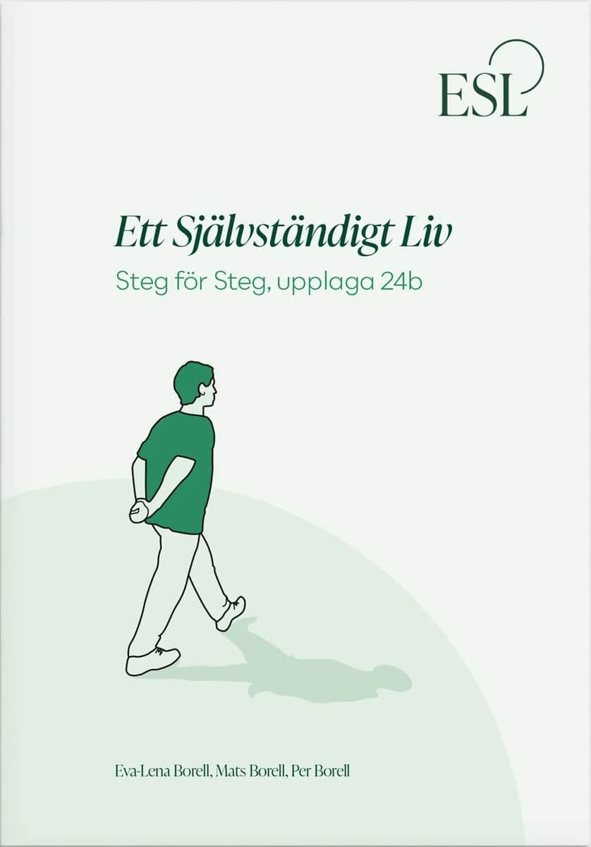 Ett självständigt liv : Steg för steg