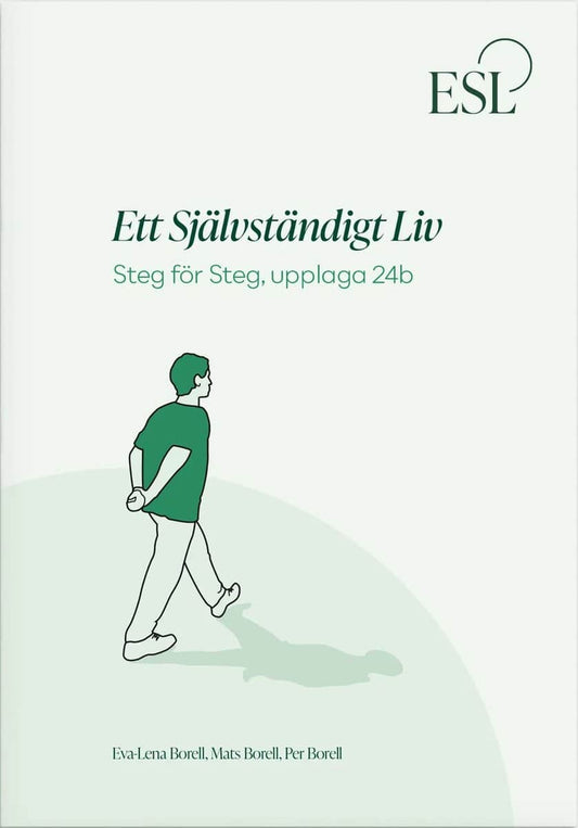 Ett självständigt liv : Steg för steg