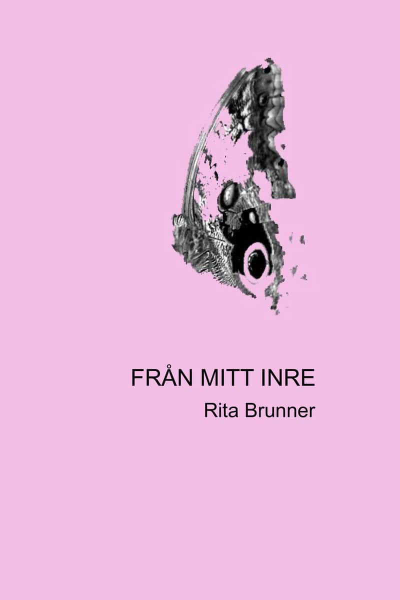 Brunner, Rita | Från mitt inre