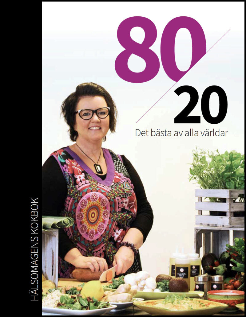 Karlström, Ann | Hälsomagens kokbok : 80/20 - det bästa av alla världar