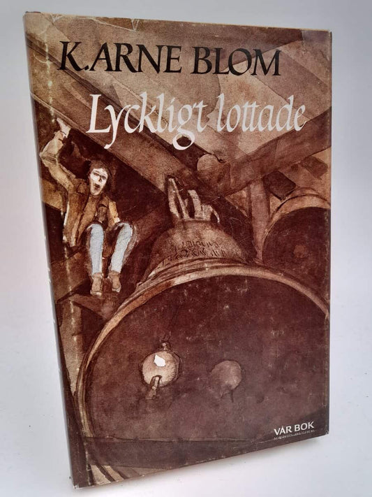 Blom, K. Arne | Lyckligt lottade