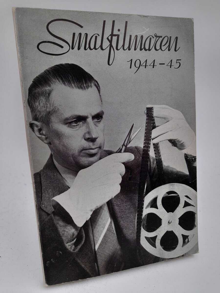 Müller, Marcus (red) | Smalfilmaren : En kinematografisk årsbok 1944-45