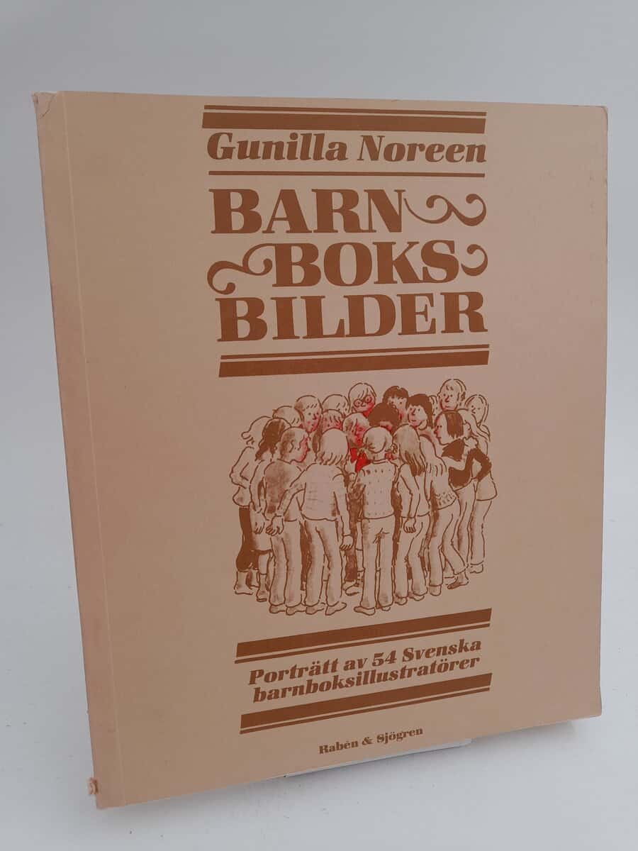 Noreen, Gunilla | Barnboksbilder : Porträtt av 54 svenska barnboksillustratörer