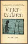 Rådström, Karl Johan | Vinterbadaren : Roman [1. uppl., 3. tus.]