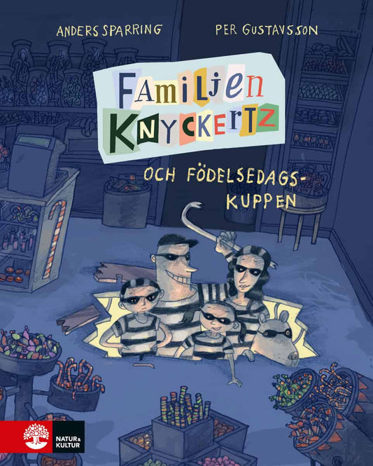 Sparring, Anders | Familjen Knyckertz och födelsedagskuppen