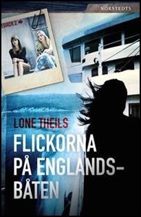 Theils, Lone | Flickorna på Englandsbåten