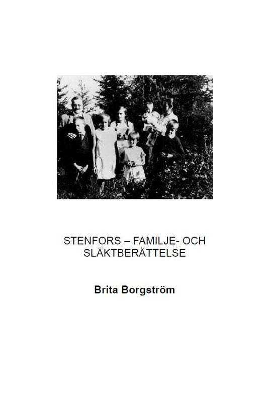 Borgström, Brita | Stenfors : Familje- och släktberättelse