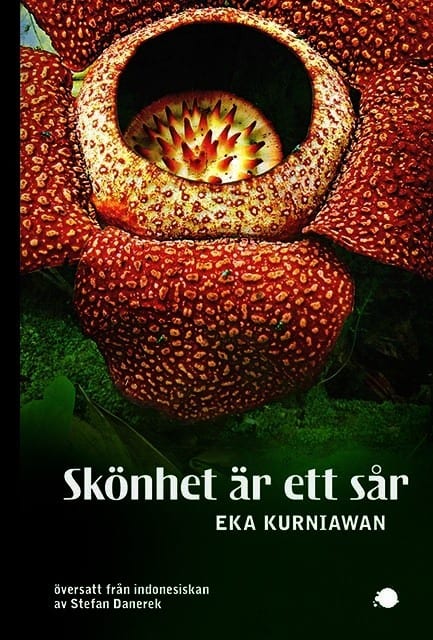 Kurniawan, Eka | Skönhet är ett sår