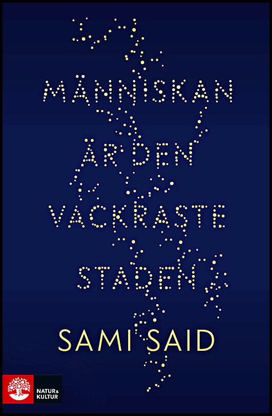 Said, Sami | Människan är den vackraste staden