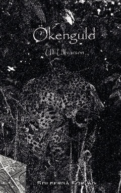 Ulfvarson, Ulf | Ökenguld