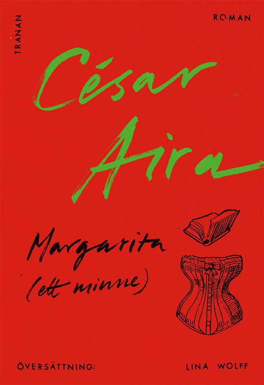 Aira, César | Margarita (ett minne)