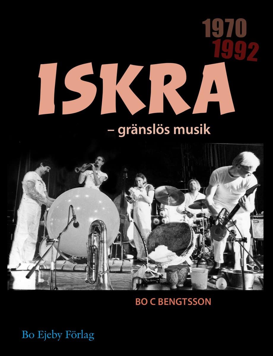 Bengtsson, Bo C. | Iskra : Gränslös musik